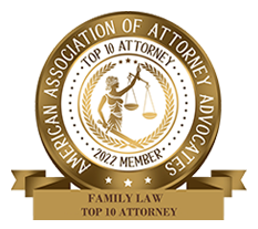 American Association of Attorney Advocates - 2022 Member - Family Law Top 10 Attorney